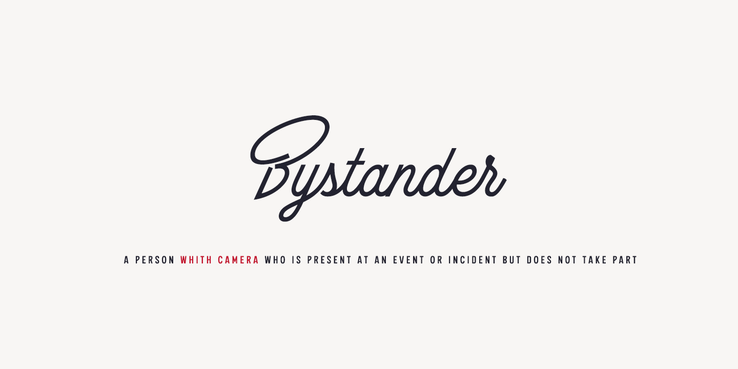 The Bystander Collection